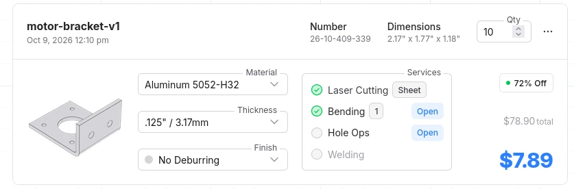 The motor bracket on its Fabworks quote: Aluminum 5052-H32 at 0.125 inches, laser cutting and one bend, $7.89 each at quantity 10