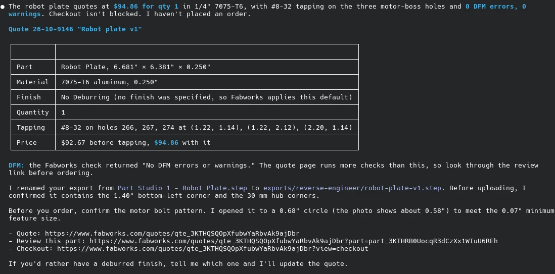 Claude Code reporting the robot plate quote: $94.86 at quantity 1 in 1/4 inch 7075-T6 with #8-32 tapping on three holes, no DFM errors or warnings, and a note to confirm the small bolt pattern it opened to a 0.68 inch circle